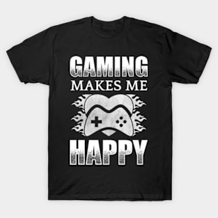 Gaming Makes Me Happy T-Shirt